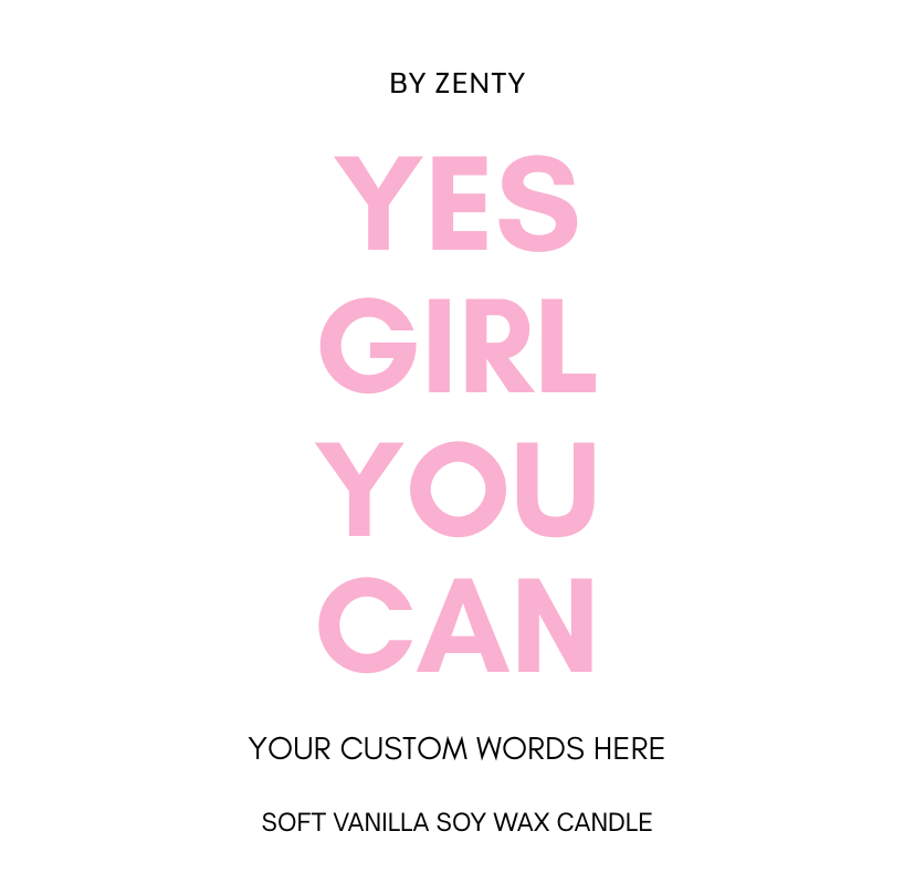 Personalised Pink Yes Girl You Can Scented Candle
