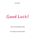 Personalised Pink Good Luck Scented Candle