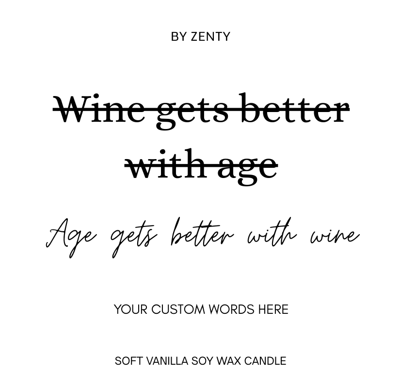 Personalised Age gets better with wine Scented Candle