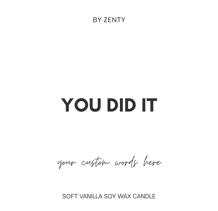 Personalised You Did It Scented Candle